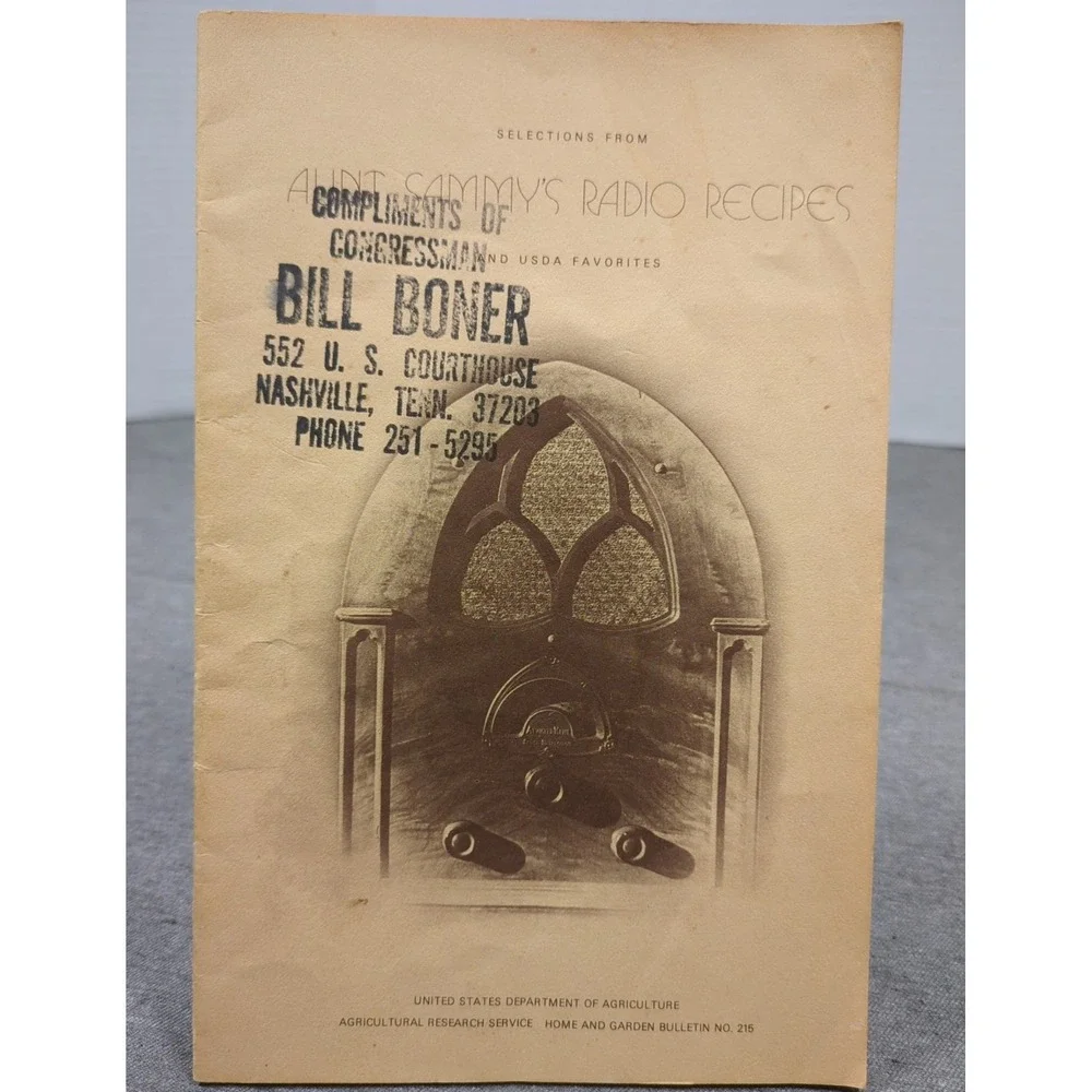Aunt Sammy's Radio Recipes Compliments Of Congressman Bill Boner‎ Nashville TN.